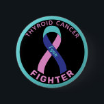 Thyroid Cancer Fighter Ribbon Black Button<br><div class="desc">Thyroid Cancer Fighter Ribbon Black Button for awareness and support for people fighting thyroid cancer.</div>