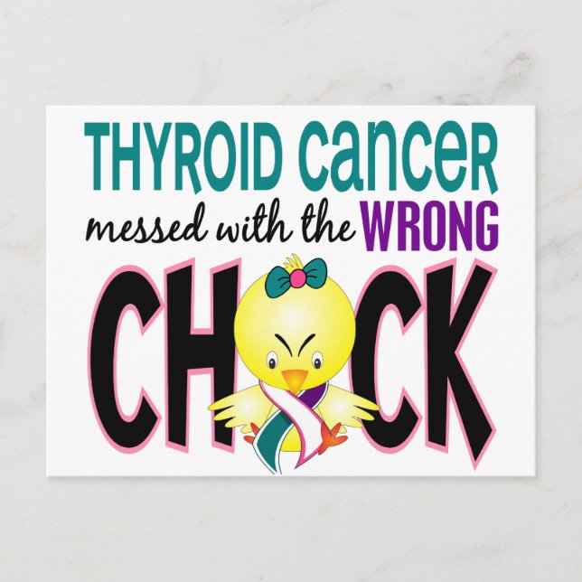 Thyroid Cancer Messed With The Wrong Chick Postcard (Front)