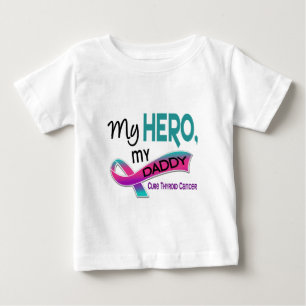 Thyroid Cancer MY HERO MY DADDY 42 Baby T-Shirt