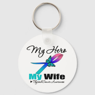 Thyroid Cancer My Hero My Wife Key Ring