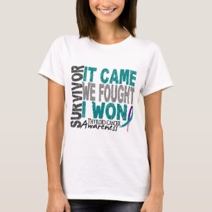 Thyroid Cancer Survivor It Came We Fought I Won T-Shirt