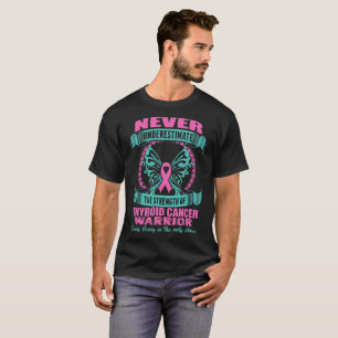 Thyroid Cancer Warrior Tshirt