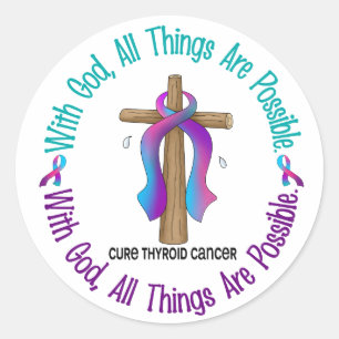 Thyroid Cancer WITH GOD CROSS Classic Round Sticker