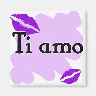 Ti amo - Italian I love you Magnet
