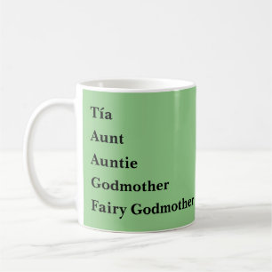 Tia Aunt Auntie Godmother Coffee Mug
