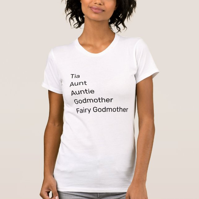 Tia, Aunt, Auntie themed Tshirt (Front)