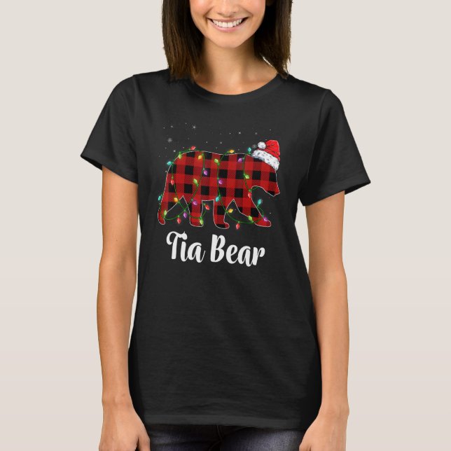 Tia Bear Buffalo Red Plaid Matching Family Christm T-Shirt (Front)