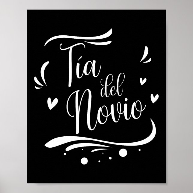 Tia Del Novio Spanish Auntie Of The Groom Wedding  Poster (Front)