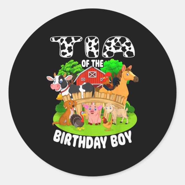 Tia Of The Bday Boy Farm Animals Matching Farm The Classic Round Sticker (Front)