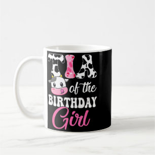 Tia Of The Birthday Girl Farm Cow 1st Birthday Coffee Mug