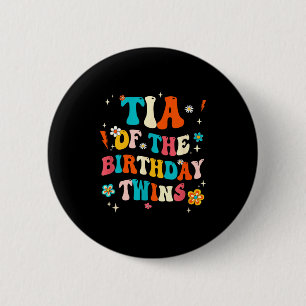 Tia Of The Birthday Twins Boys Girls Party Retro B 6 Cm Round Badge