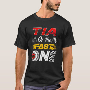 Tia Of The Fast One 1st Birthday Race Car Family S T-Shirt
