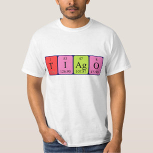 Tiago periodic table name shirt