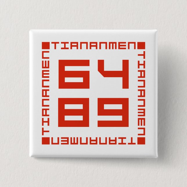 Tiananmen Square 6/4/1989 15 Cm Square Badge (Front)