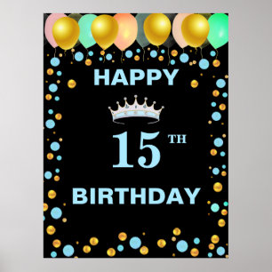 Tiara, Balloons & Gold Confetti 15th Birthday Poster
