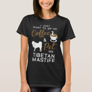 Tibetan Mastiff Dog Coffee lover owner Xmas Birthd T-Shirt