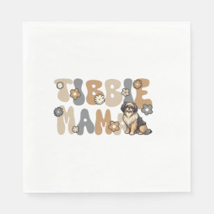 Tibetan Spaniel Groovy Tibbie Mama Napkin