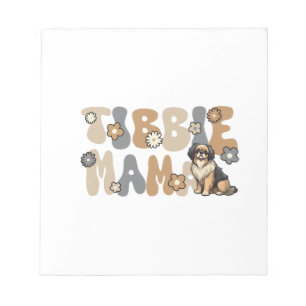 Tibetan Spaniel Groovy Tibbie Mama Notepad