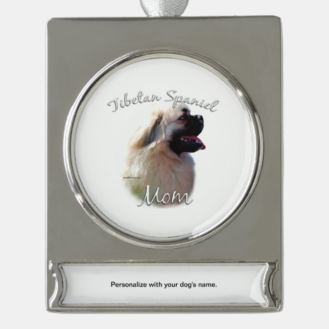 Tibetan Spaniel Mum 2 Silver Plated Banner Ornament (Front)