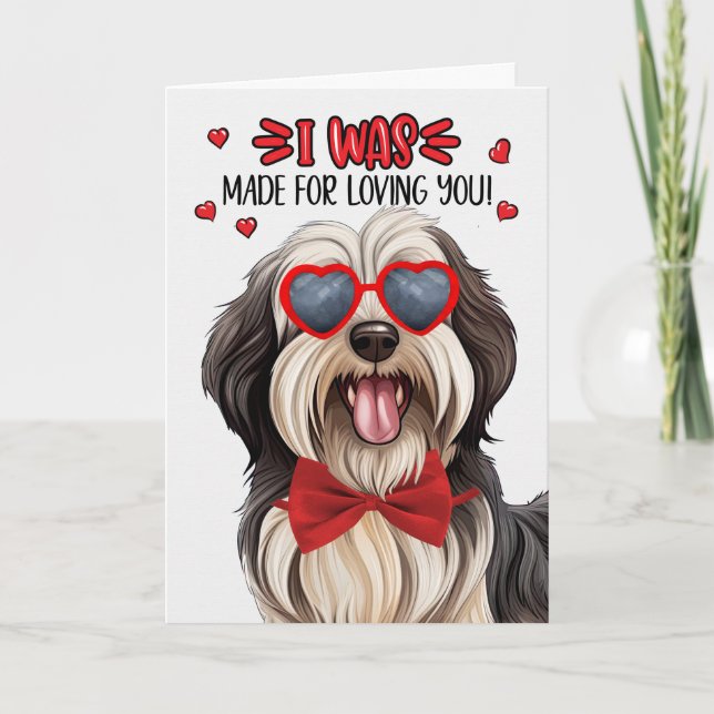 Tibetan Terrier Dog Made for Loving You Valentine Holiday Card (Front)