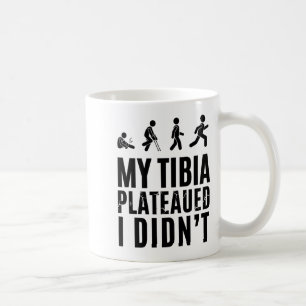 Tibia Plateau Resilient Recovery Baseball T Shirt Coffee Mug
