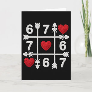Tic Tac Toe 67 Valentine Couple Hearts Six Seven F Card
