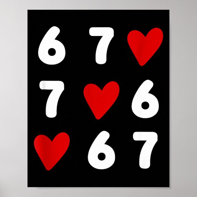 Tic Tac Toe Funny Valentines Day 67 Meme Six Seven Poster (Front)