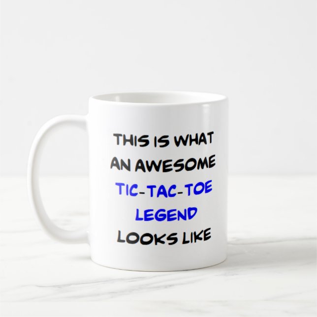 tic tac toe legend, awesome coffee mug (Left)