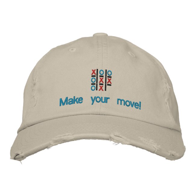 Tic Tac Toe Make Your Move Embroidered Hat (Front)