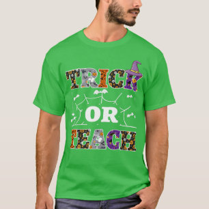 Tick or teach, a teacher Trick or nice Treat  T-Shirt