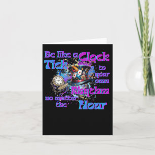 Tick To Your Own Rhythm Clock Design  Card