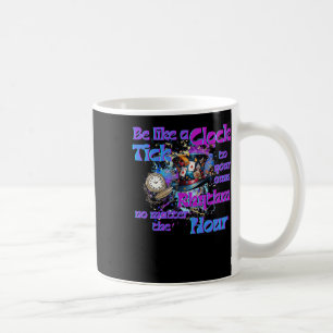 Tick To Your Own Rhythm Clock Design Coffee Mug