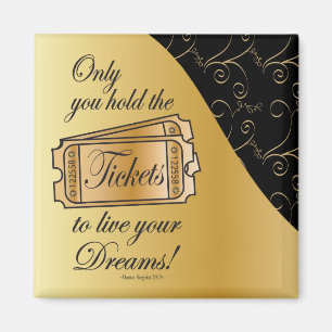Ticket to Live Your Dreams Magnet