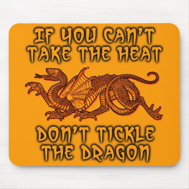 Tickle The Dragon Funny Mousepad Humour (Front)