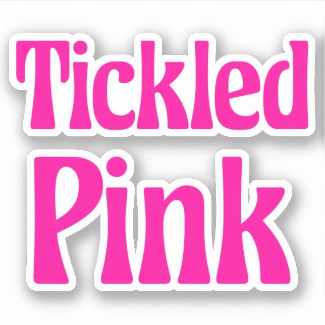 Tickled Pink (Front)