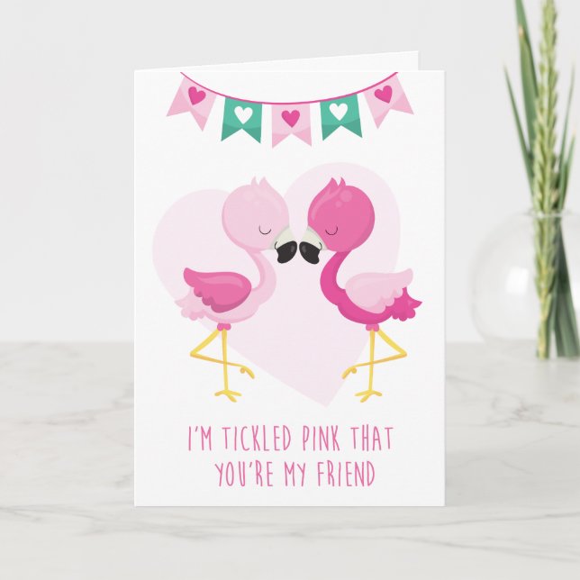 Tickled Pink You're my Friend Flamingo Valentine Card (Front)