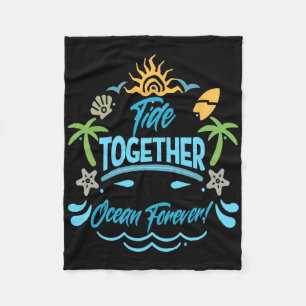 Tide Together Ocean Forever Beach Surfing Unity Vi Fleece Blanket