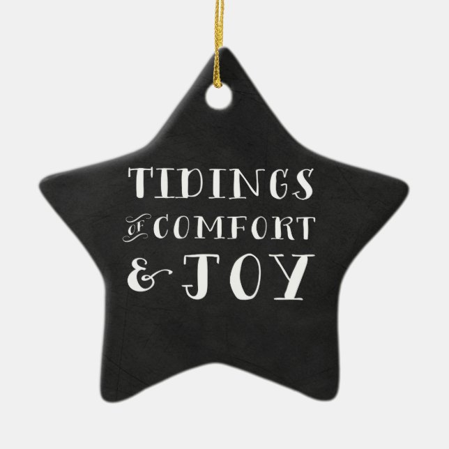 Tidings of Comfort and Joy Christmas Ornament (Front)