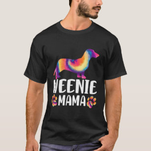 Tie Die Dachshund Weenie Mama T-Shirt