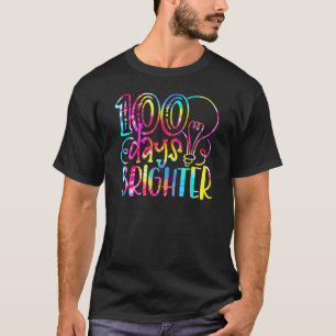 Tie Dye 100 Days Brighter Student Happy 100th Day T-Shirt