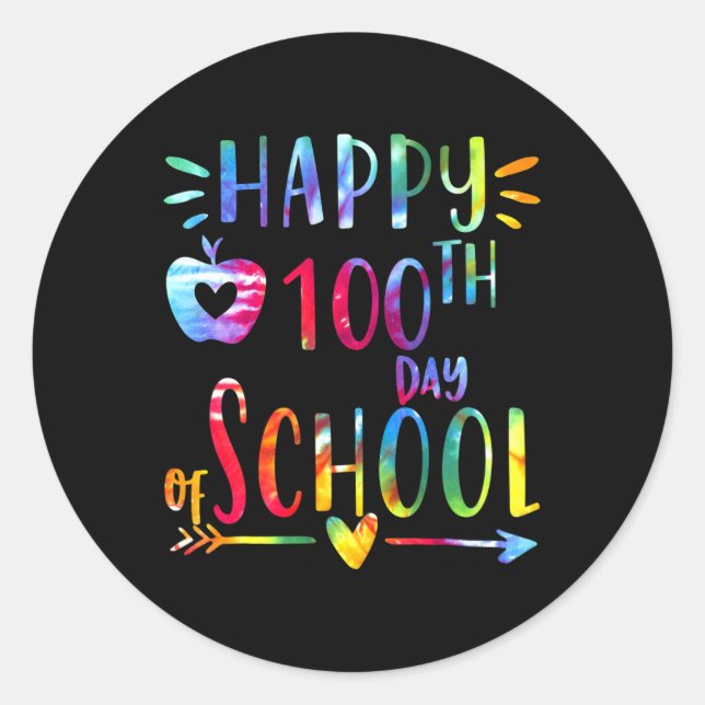 Tie Dye 100 Days Of School 100th Day Of School Tea Classic Round Sticker (Front)
