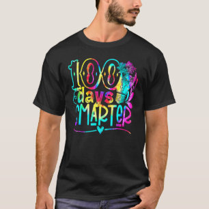 Tie Dye 100 Days Smarter Student Happy 100th Day O T-Shirt