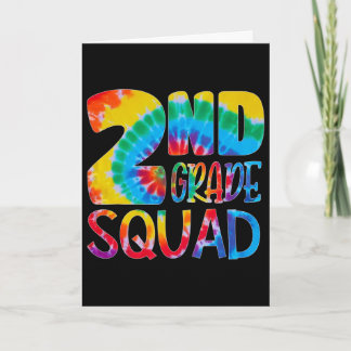 Tie Dye 2nd Grade Squad Teacher Student First Day  Card