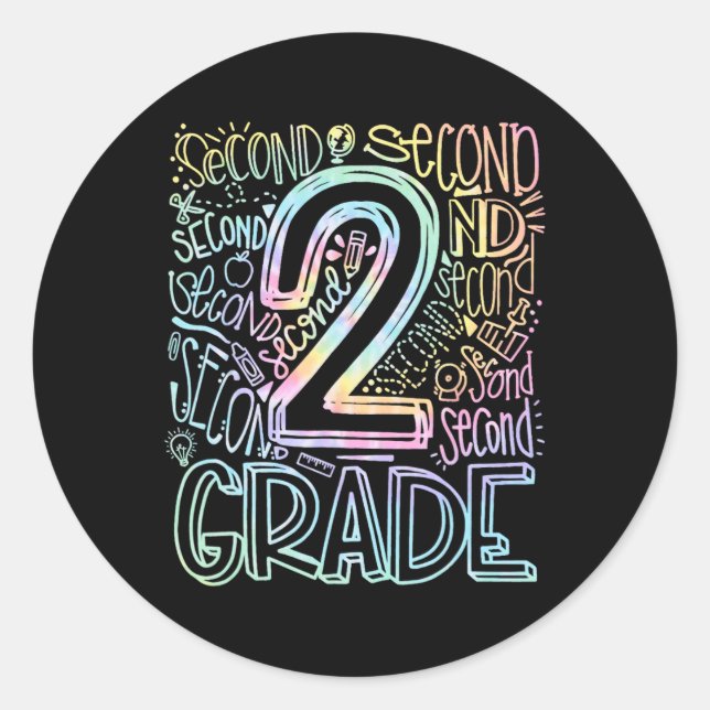 Tie Dye 2nd Grade Typography Team Second Grade Tea Classic Round Sticker (Front)