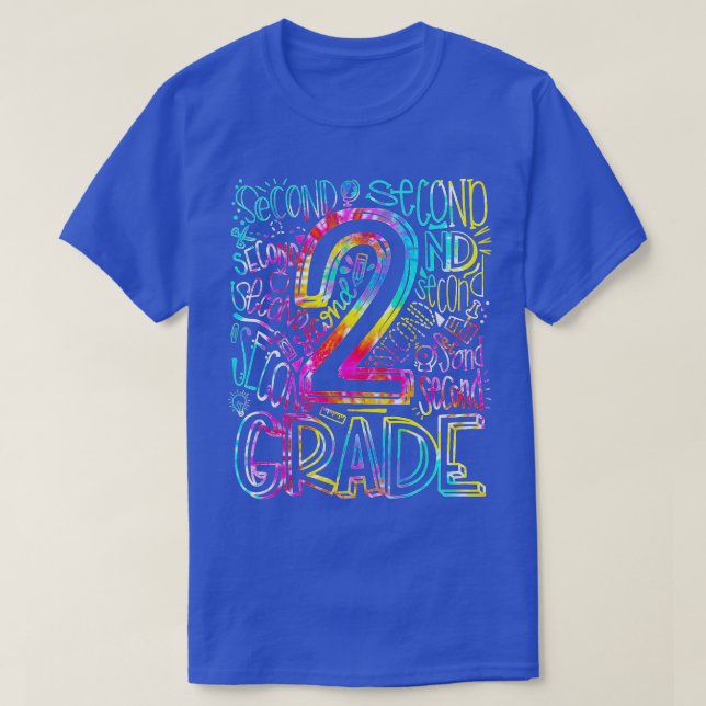 Tie Dye 2nd Grade Typography Team Second Grade Tea T-Shirt (Design Front)