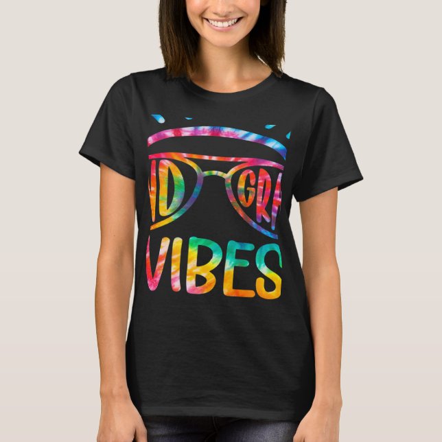 Tie Dye 2nd Grade Vibes Student Teacher Back to Sc T-Shirt (Front)