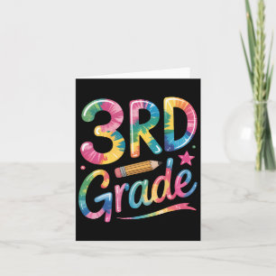Tie Dye 3rd Grade Vibes Teacher First Day Of Back Card