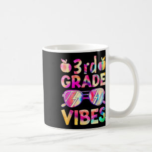 Tie Dye 3rd Grade Vibes Teacher First Day Of Byck Coffee Mug