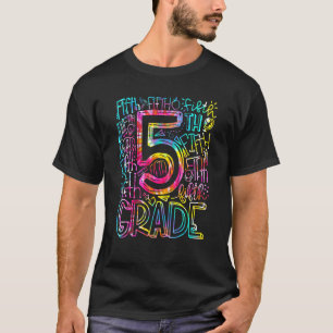 Tie Dye 5th Grade Team Fifth Grade Back To School T-Shirt