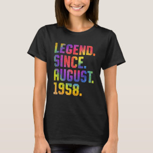 Tie Dye 65th Birthday Legend Since August 1958 65  T-Shirt